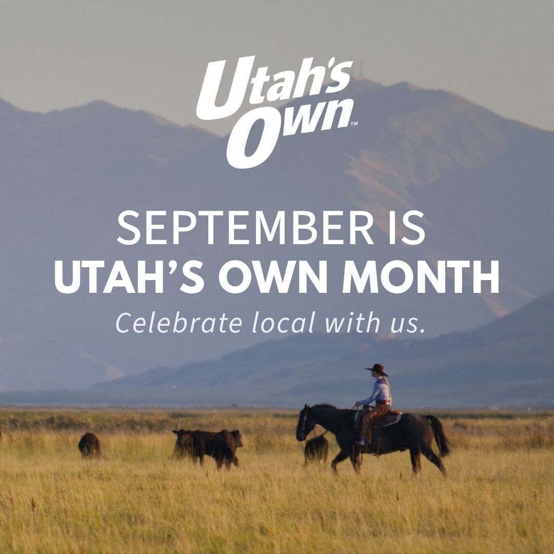 Utah's Own Banner that reads "September is Utah's own Month"